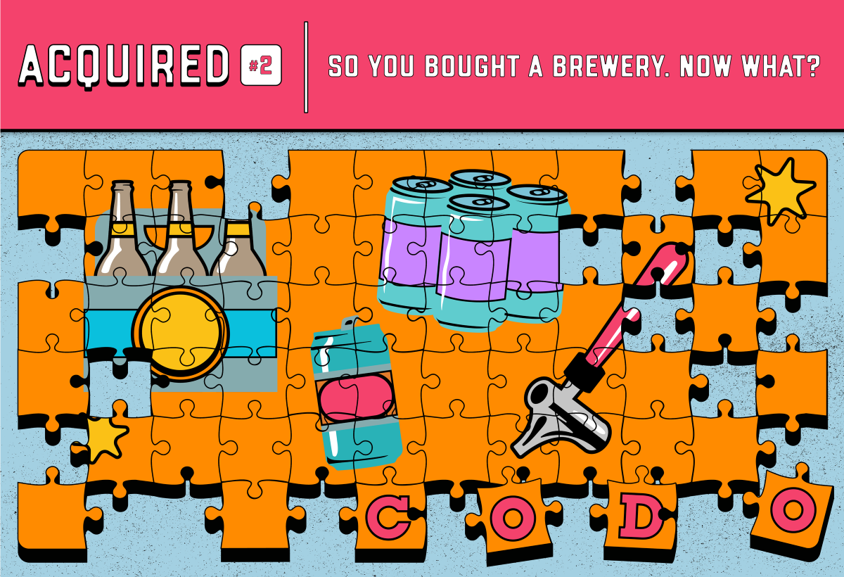 Acquired Series: So you bought a brewery. Now what?